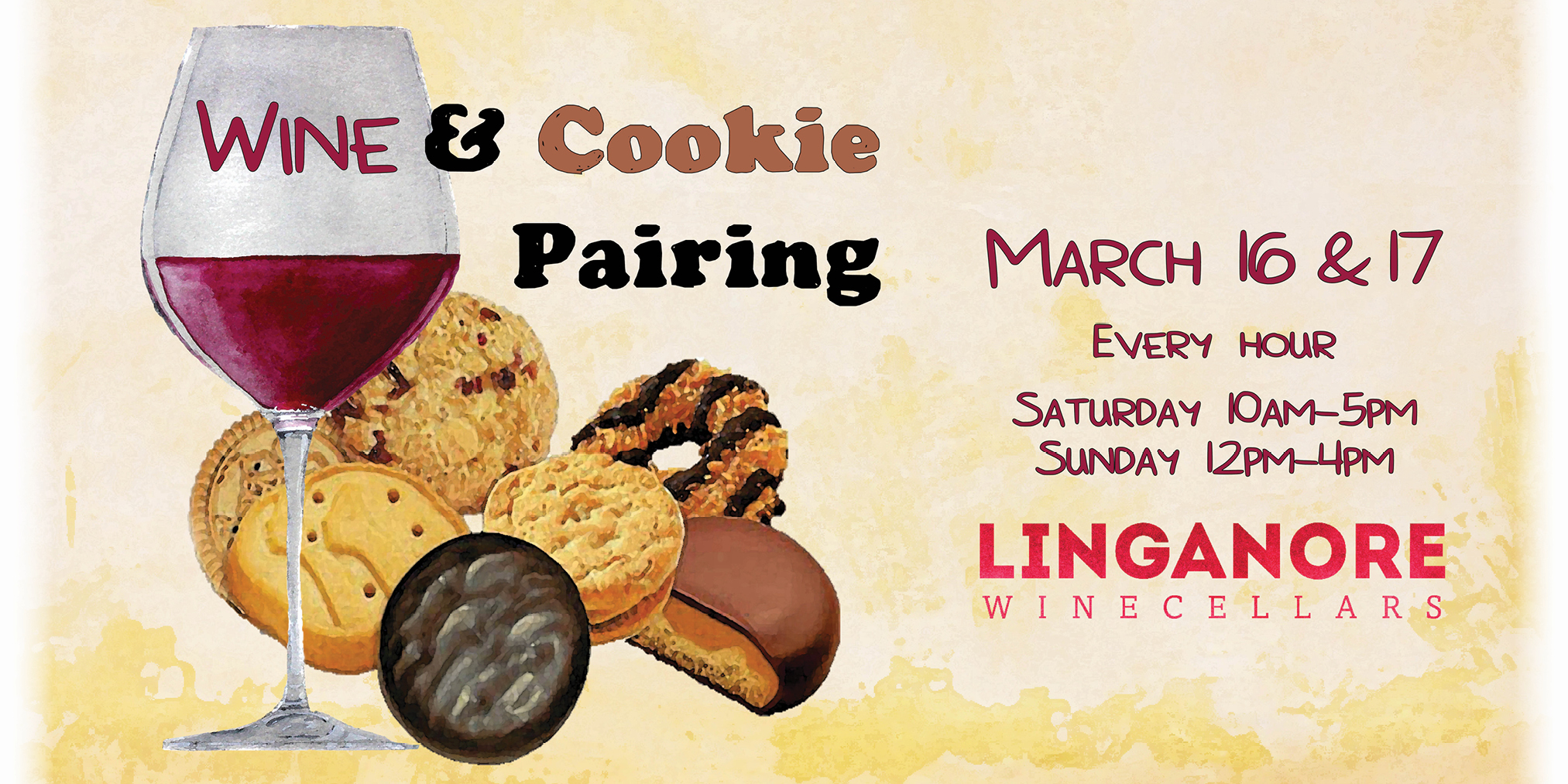 Wine and cookie pairing is March 16 and 17