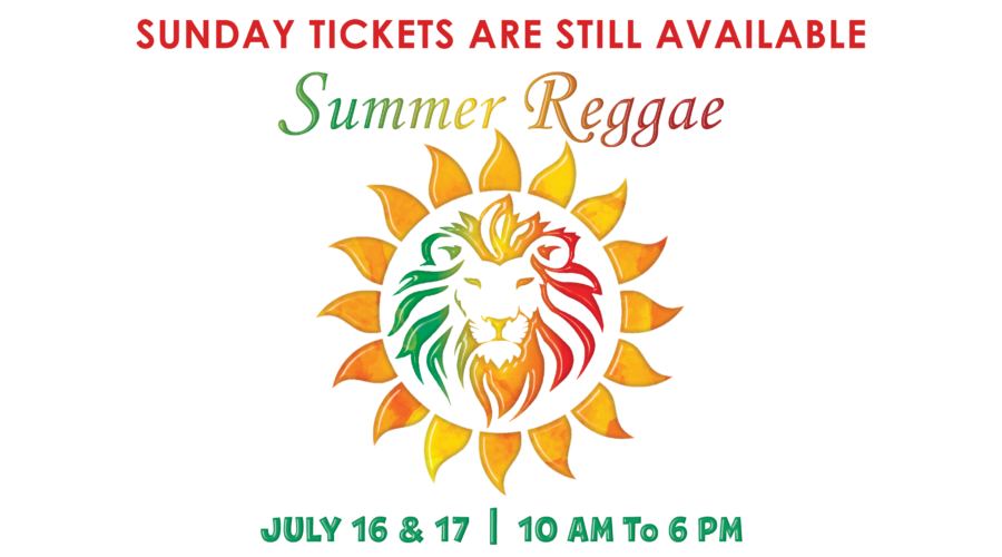 Summer Reggae Festival, Sunday Still Available