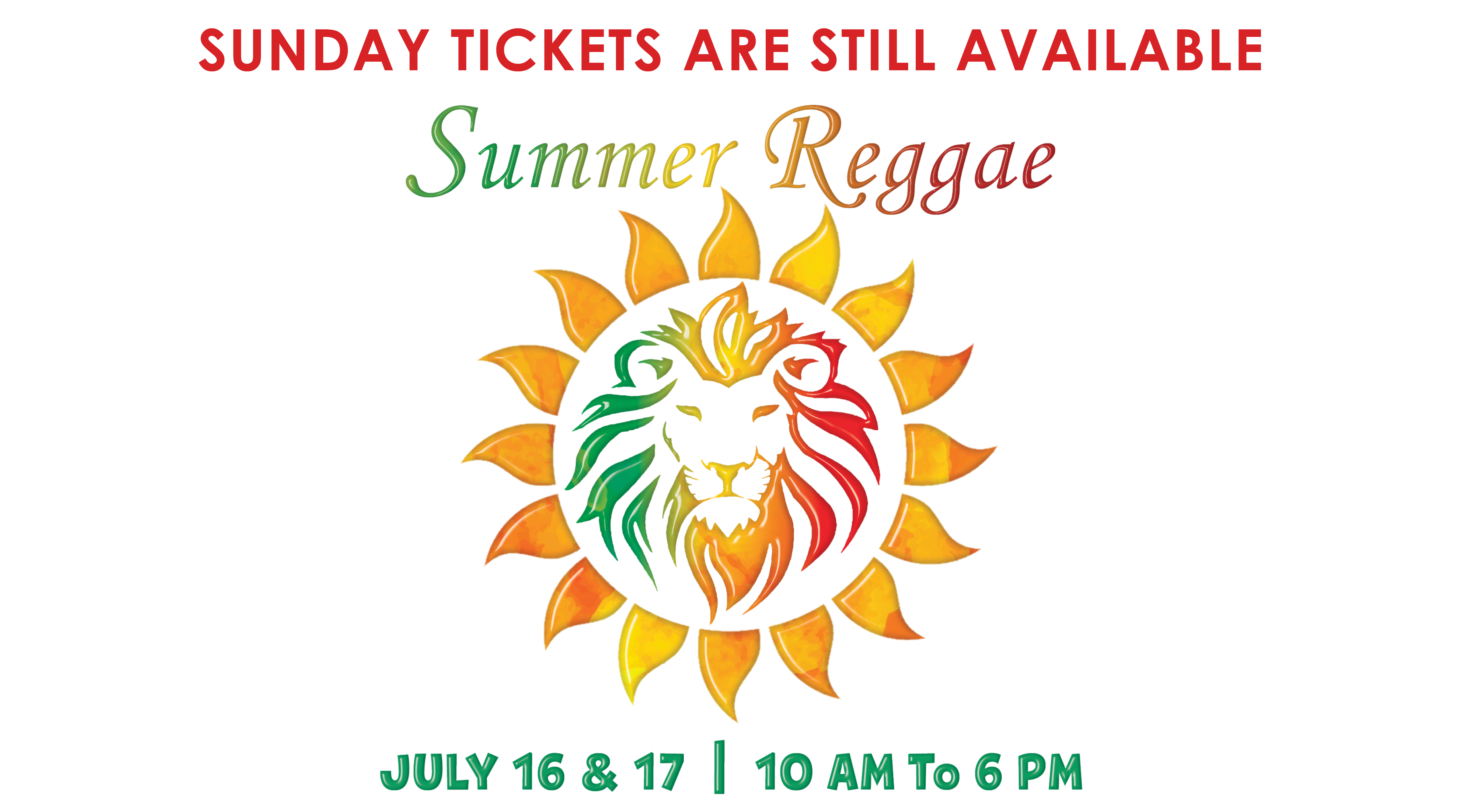 Summer Reggae Festival, Sunday Still Available