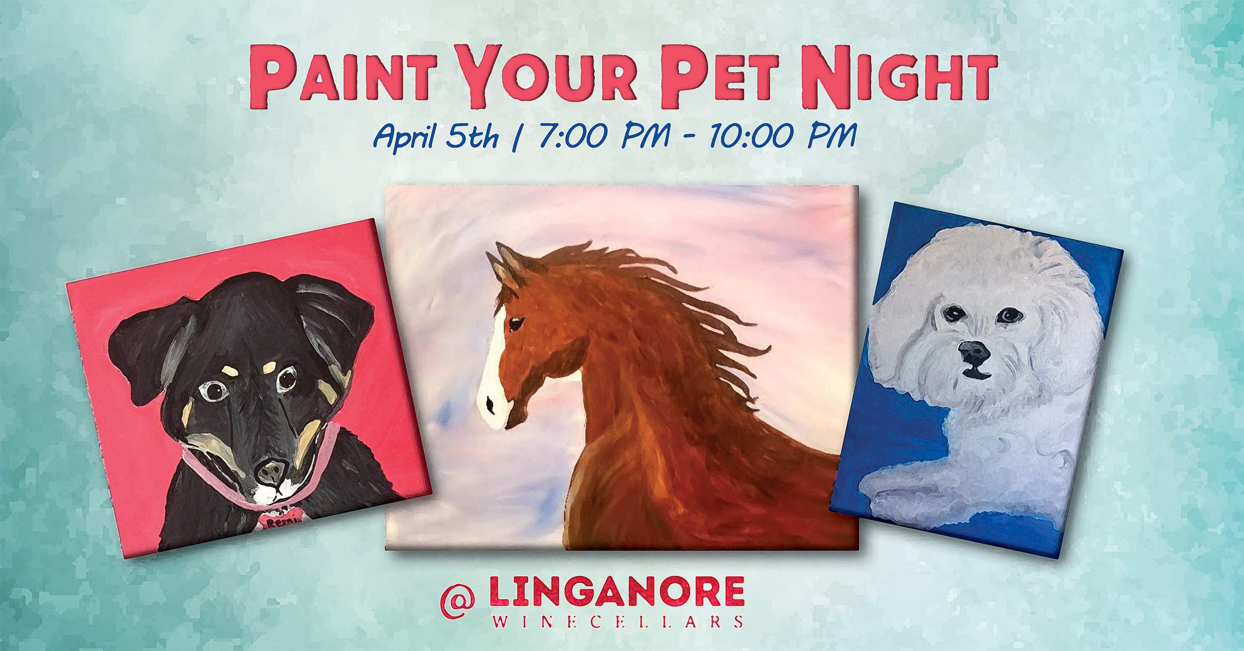 Paint your pet night is April 5th