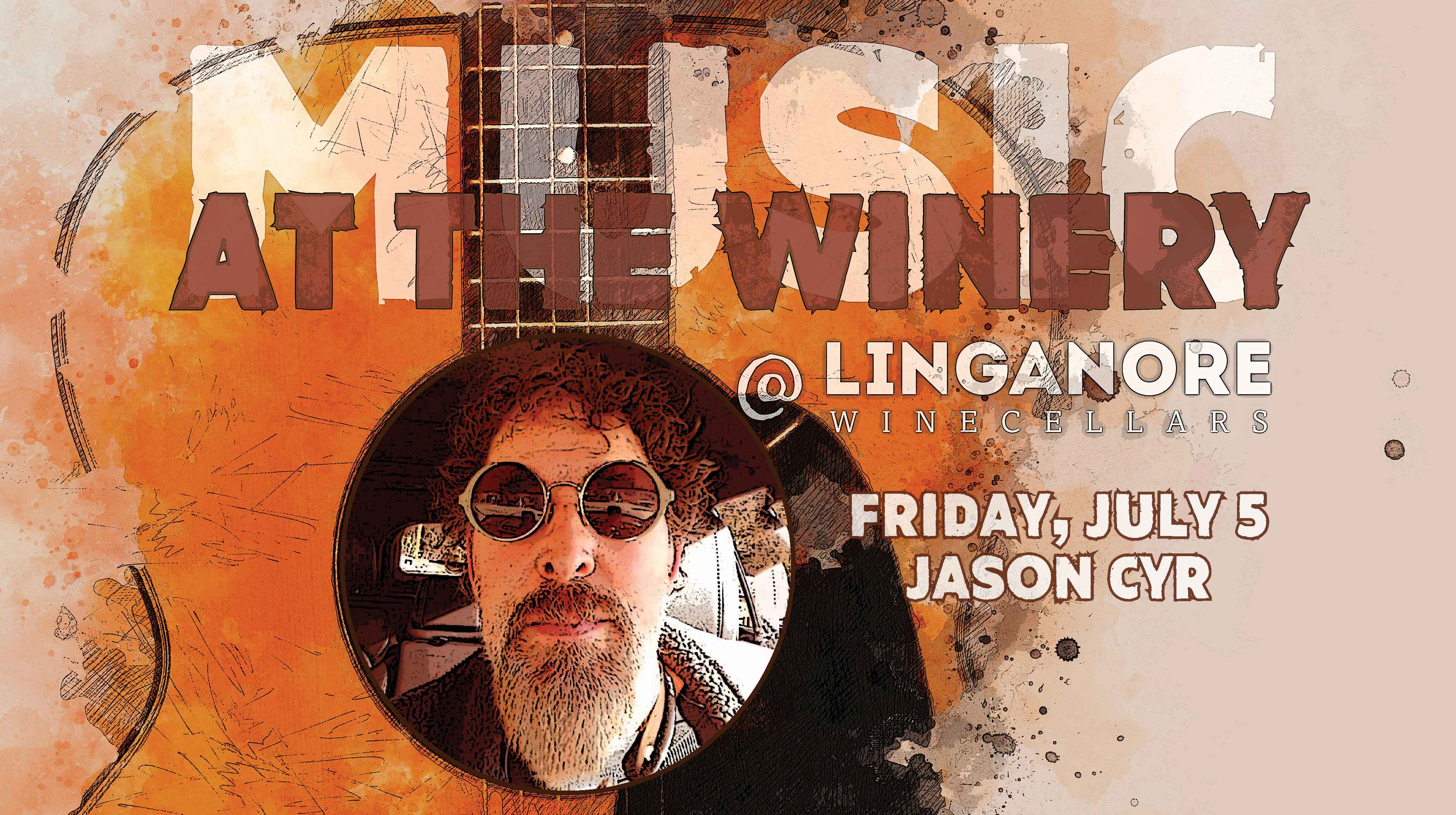 Music at the winery Friday July 5th is Jason Cyr