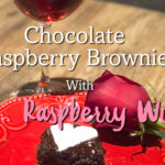 chocolate raspberry brownies with raspberry wine